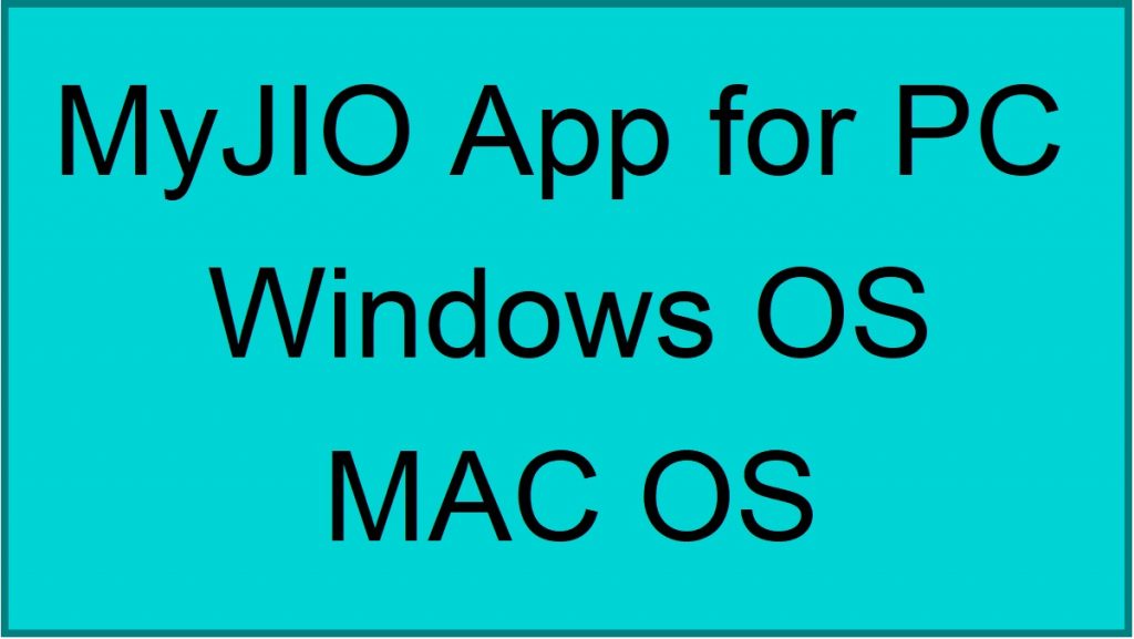 Myjio app for pc